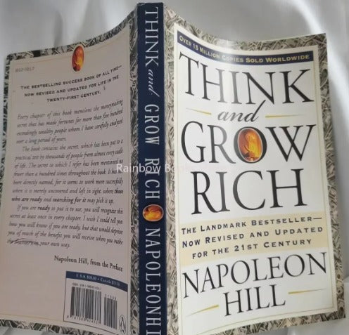 Think and Grow Rich By Napoleon Hill The Landmark Bestseller Now Revised and Updated for The 21st Century Book