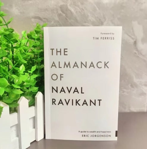 The Almanack of Naval Ravikant: Ultimate Guide to Wealth & Happiness, English Paperback Book for Entrepreneurs & Life