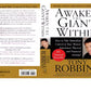 Awaken the Giant Within How to Take Immediate Control of Your Mental, Emotional, Physical and Financial Destiny Paperback Book