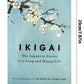 The Japanese Secret Philosophy For A Happy Healthy By Hector Garcia Book Rebuilding Happiness + A Book About Hope Fiction