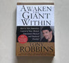 Awaken the Giant Within How to Take Immediate Control of Your Mental, Emotional, Physical and Financial Destiny Paperback Book