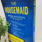 The Housemaid: An absolutely addictive psychological thriller with a jaw-dropping twist