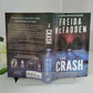 FREIDA MCFADDEN THE CRASH Danger lies at the end of the road...Thrilling Pop English Version Libros Livros