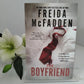 The Boyfriend By Freida McFadden - A Gripping Psychological Thriller about A Perfect Man Who Might Be Your Worst Nightmare