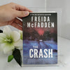 FREIDA MCFADDEN THE CRASH Danger lies at the end of the road...Thrilling Pop English Version Libros Livros